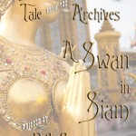 A Swan in Siam
