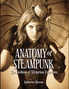 Anatomy of steampunk